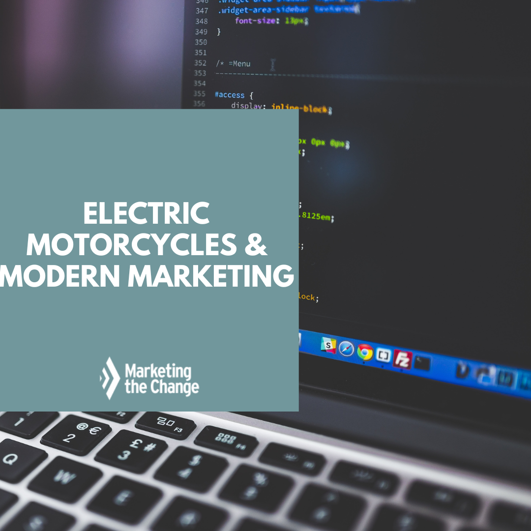 Electric Motorcycles & Modern Marketing: Reaching Eco-Conscious Riders
