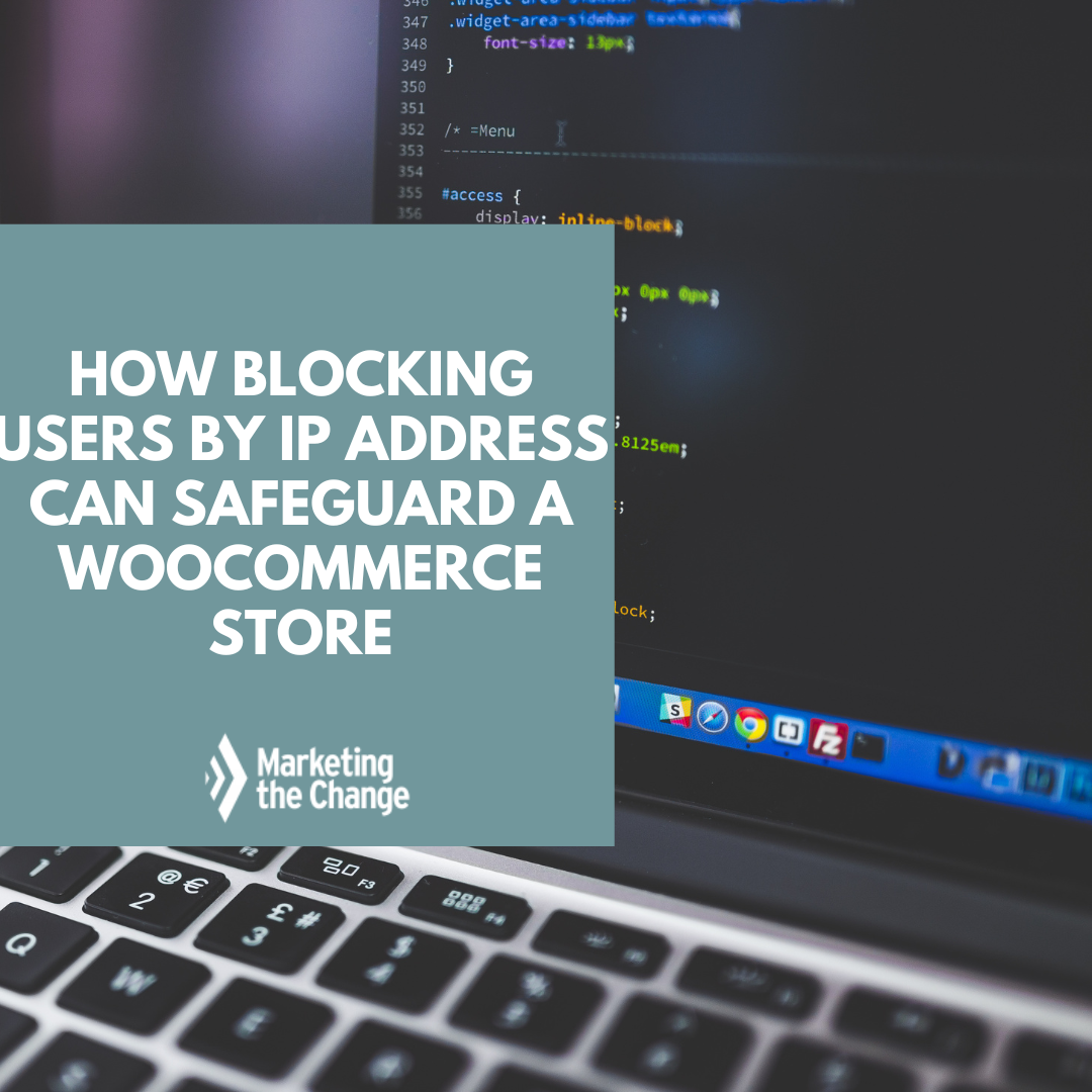 How Blocking Users by IP Address Can Safeguard WooCommerce Store